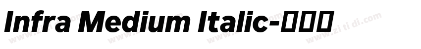 Infra Medium Italic字体转换